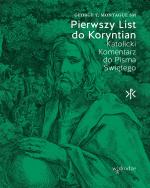 Pierwszy List do Koryntian. Katolicki Komentarz do Pisma Świętego – George T. Montague SM