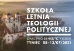 Pytania i odpowiedzi na temat Szkoły Letniej Teologii Politycznej
