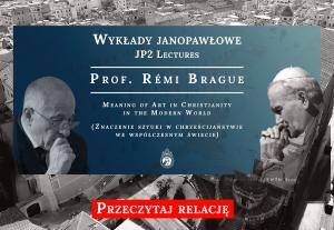 [RELACJA] Sztuka i piękno we współczesnym świecie. Relacja z wykładu Rémiego Brague'a