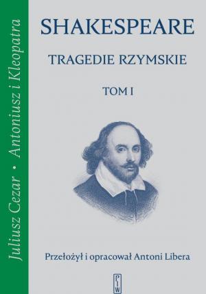 Tragedie rzymskie – William Shakespeare 
