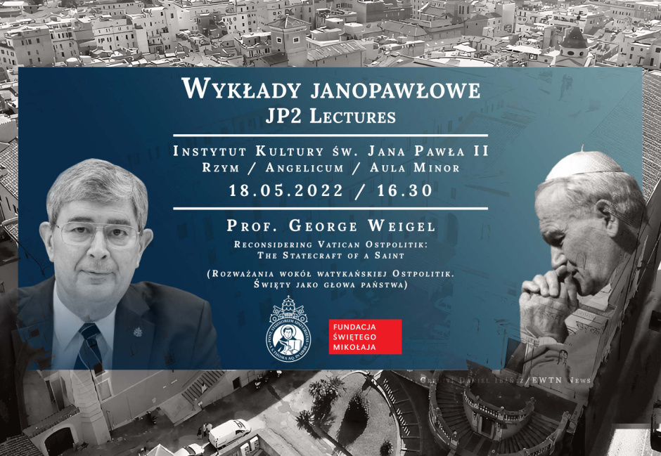 Rozważania wokół watykańskiej Ostpolitik. Święty jako głowa państwa. Wykład George'a Weigla na Angelicum