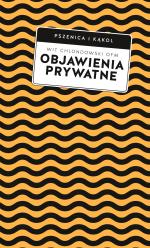 Wit Chlondowski OFM – Objawienia prywatne. Praktyczny przewodnik