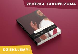 „Przez zasłonę ciała” Izabeli Rutkowskiej ukaże się dzięki 98 darczyńcom. Dziękujemy!