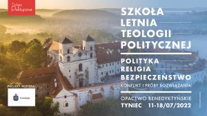 Szkoła Letnia Teologii Politycznej [WYNIKI REKRUTACJI]