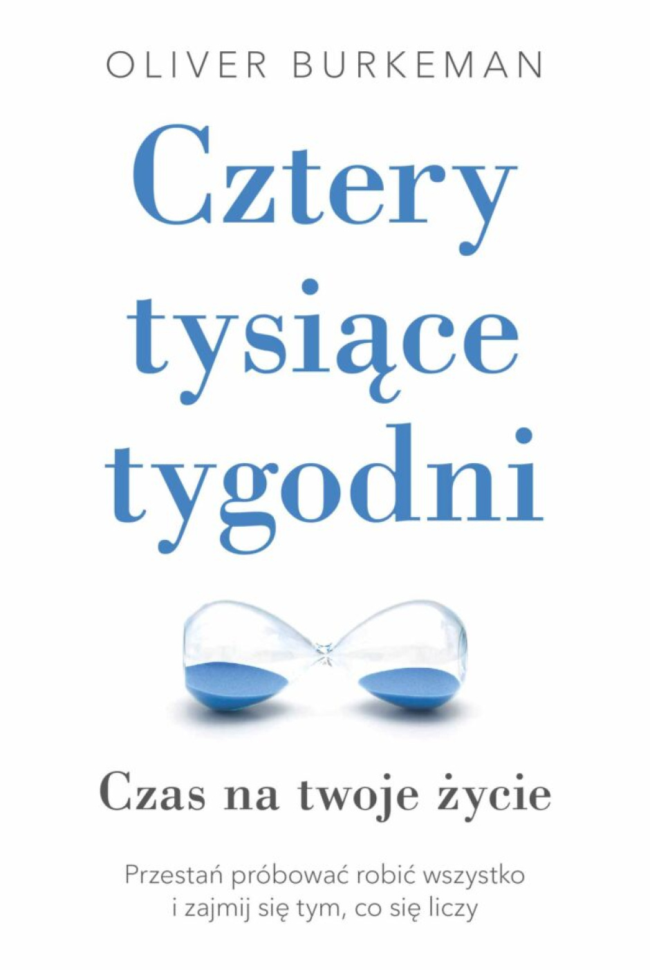 Agnieszka Tarnowska: W poszukiwaniu głębokiego czasu. Recenzja „Czterech tysięcy tygodni” Olivera Burkemana