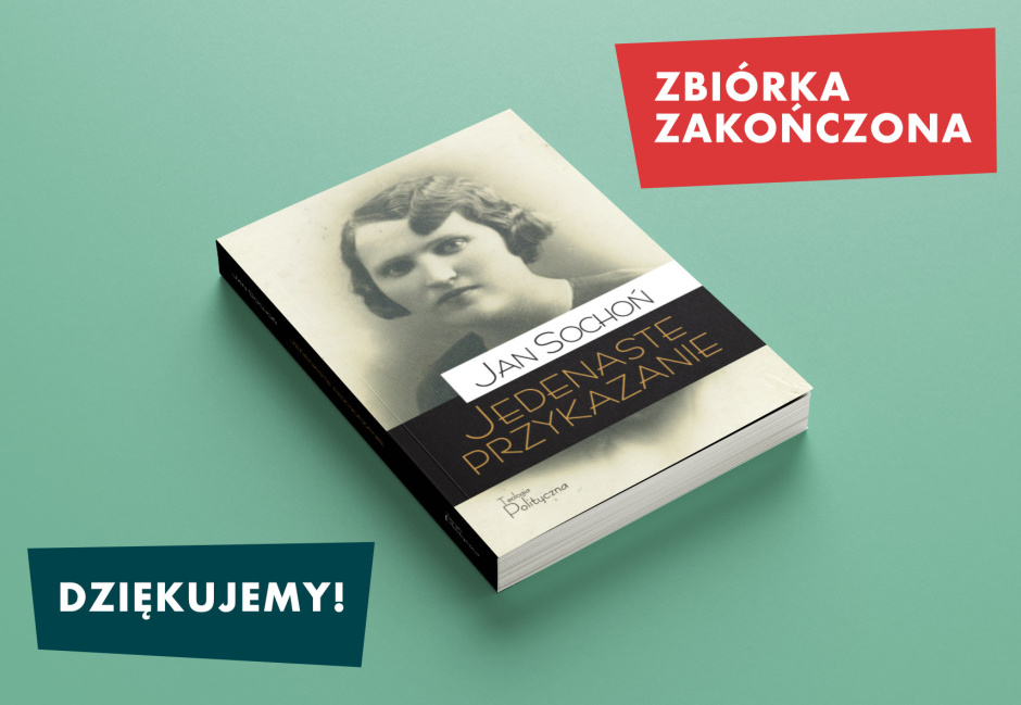 113 Współwydawców powieści ks. Jana Sochonia. „Jedenaste przykazanie” już niebawem!