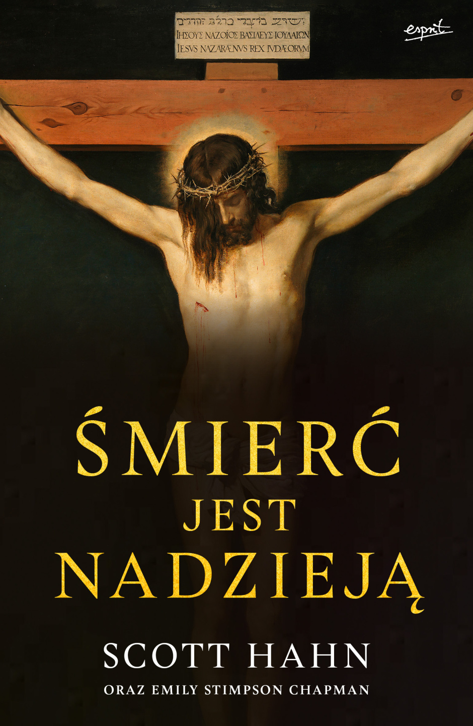 Śmierć jest nadzieją – Scott Hahn, Emily Stimpson Chapman