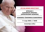 [NAGRANIE] Dominika Żukowska-Gardzińska: „Slavorum apostoli" („Apostołowie Słowian")