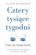 Agnieszka Tarnowska: W poszukiwaniu głębokiego czasu. Recenzja „Czterech tysięcy tygodni” Olivera Burkemana
