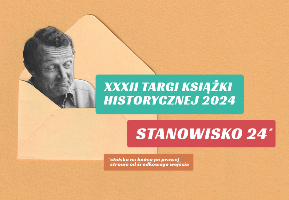 Byliśmy na 32. Targach Książki Historycznej