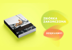 Pora na „Już pora” – ponad 160 wydawców nowego zbioru prozy Jana Maciejewskiego
