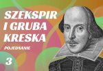 3. CICHOCKI // NOWAK // Szekspir a polityka historyczna. Pojednanie czy gruba kreska?