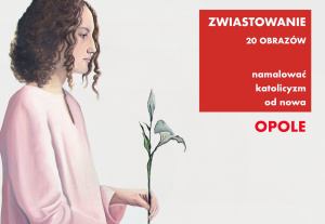 Wystawa Zwiastowania w Opolu
