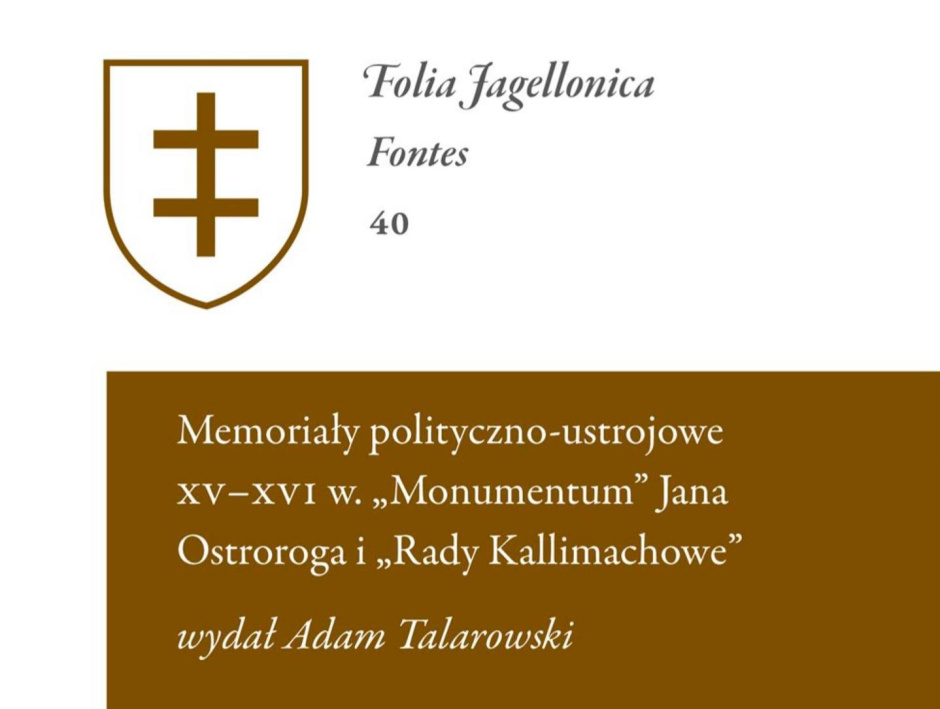 „Monumentum” Jana Ostroroga i „Rady Kallimachowe” – Adam Talarowski