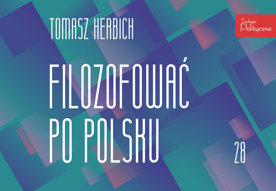 28. HERBICH // MARCZYŃSKI // Cezary Wodziński: bycie i nicość, dobro i zło