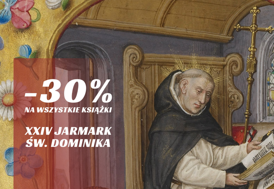 XXIV Jarmark św. Dominika [-30% na książki Teologii Politycznej]