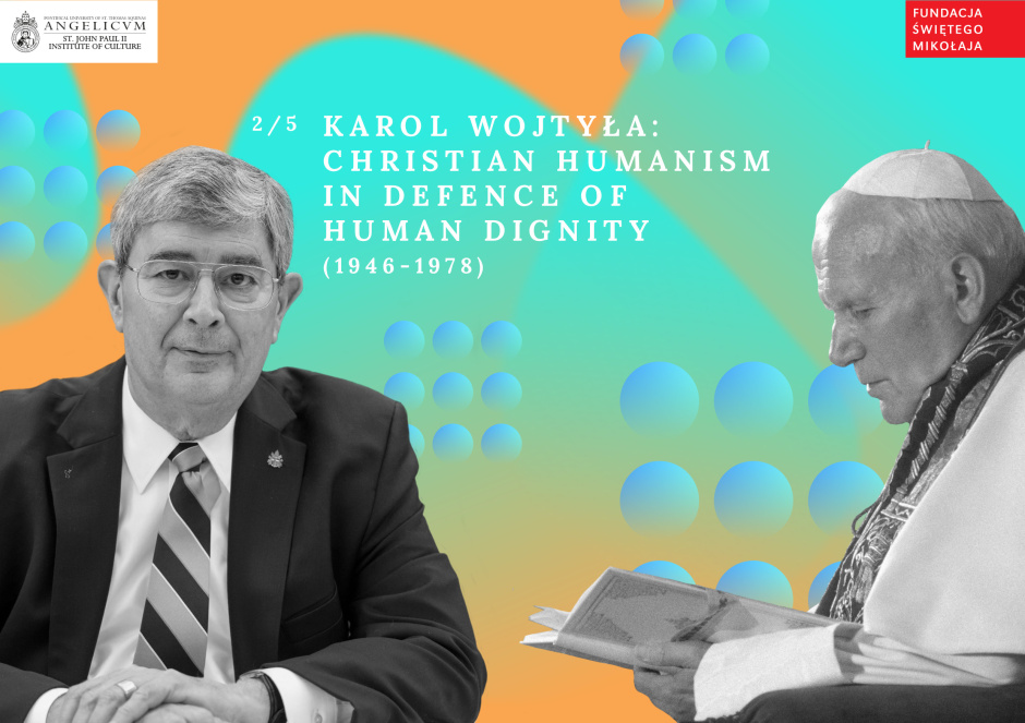 [KWINTESENCJA 2/5] Karol Wojtyła: Chrześcijański humanizm w obronie godności człowieka // George Weigel