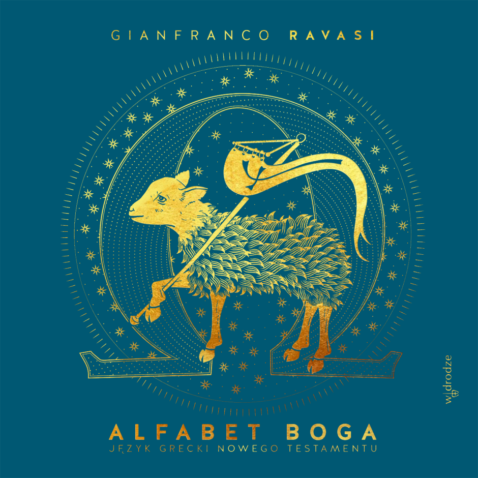 „Alfabet Boga. Język grecki Nowego Testamentu” – Gianfranco Ravasi