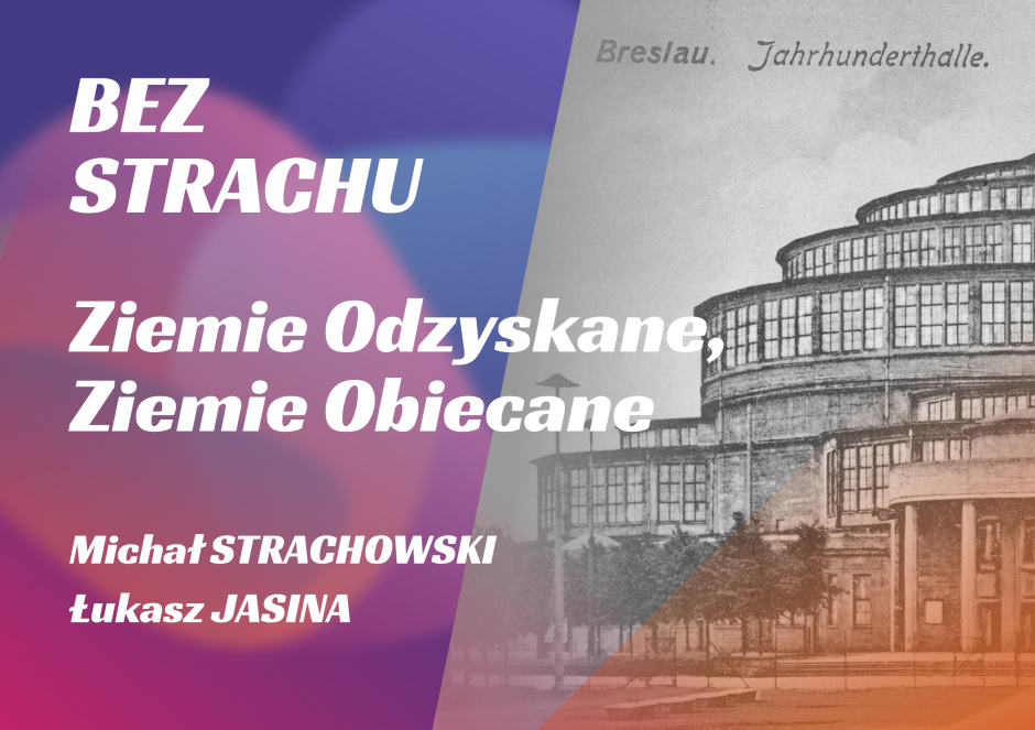 14. STRACHOWSKI // JASINA // Ziemie Odzyskane, Ziemie Obiecane (cz. 1)