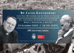 JP2 Lecture: Bp prof. Jacek Grzybowski: „John Paul II’s concern for the shape of culture”