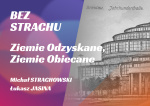 14. STRACHOWSKI // JASINA // Ziemie Odzyskane, Ziemie Obiecane (cz. 1)