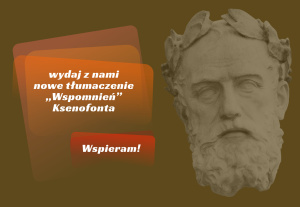 Wydaj z nami „Wspomnienia o Sokratesie” Ksenofonta!