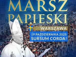 19 października – III Narodowy Marsz Papieski