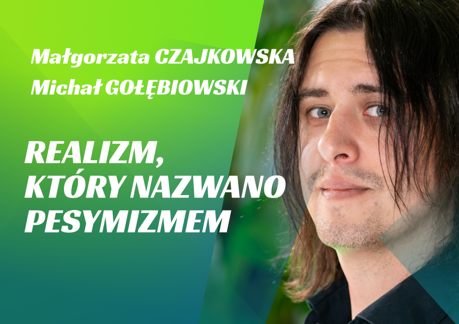 4. CZAJKOWSKA // GOŁĘBIOWSKI: Antoni Lange. Realizm, który nazwano pesymizmem