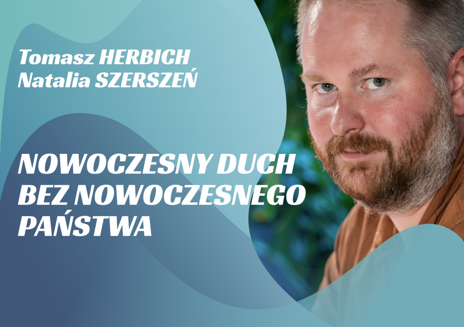 1. O KSIĄŻKACH // SZERSZEŃ // HERBICH // Nowoczesny duch bez nowoczesnego państwa