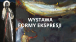 [19 MAJA, 18:00 – KRAKÓW] Wernisaż wystawy „Formy ekspresji”
