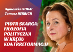 39. HERBICH // NOGAL // Piotr Skarga: Filozofia polityczna w kręgu kontrreformacji