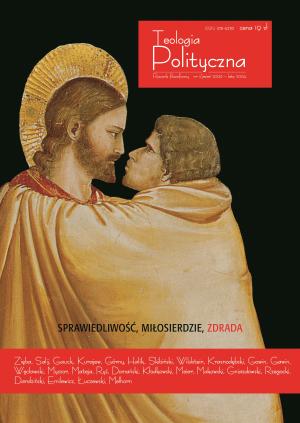 Numer 1. Sprawiedliwość, miłosierdzie, zdrada