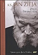 Życie Ewangelią - ks. Jan Zieja