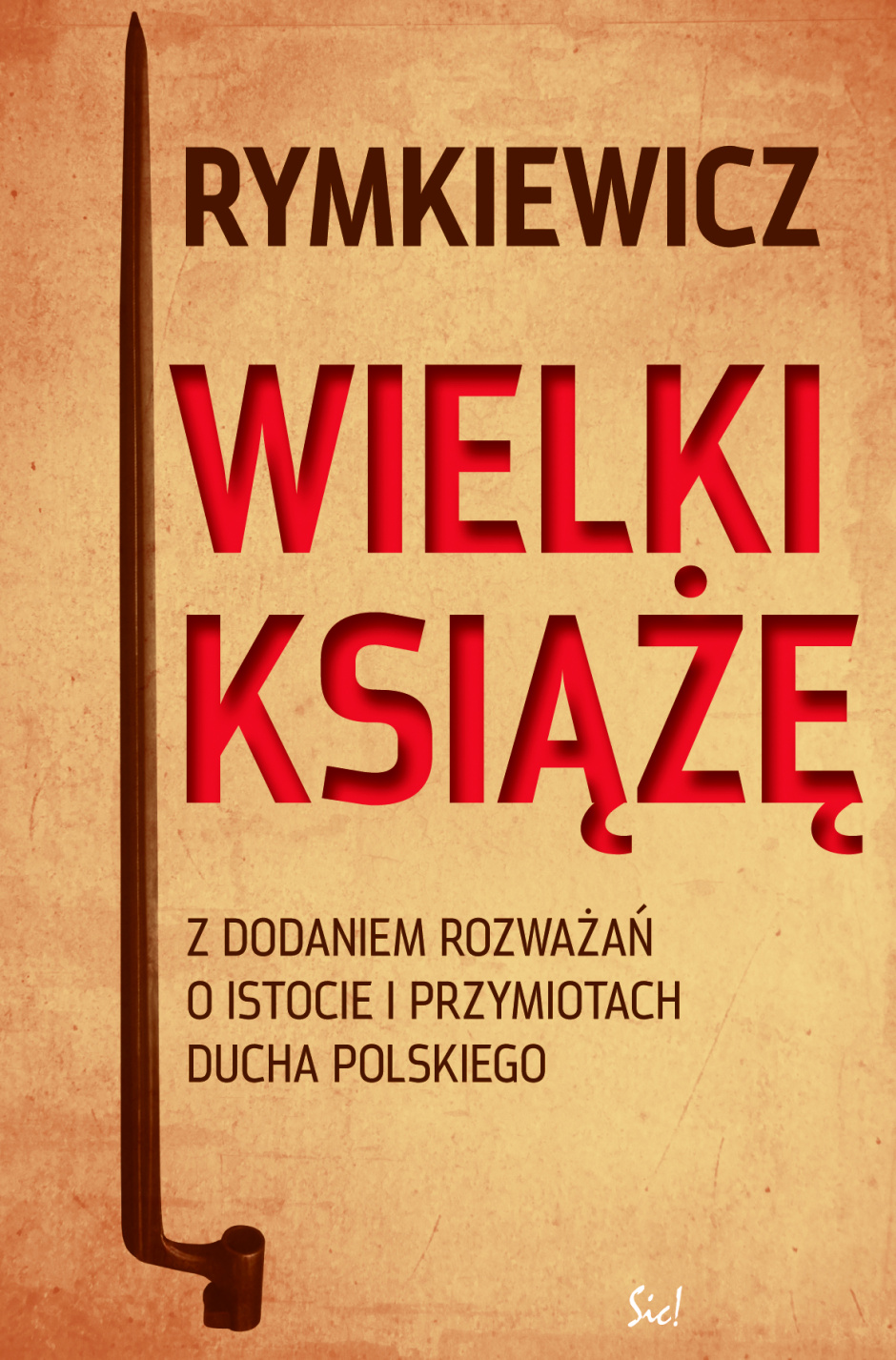 Wielki książę - Jarosław M. Rymkiewicz