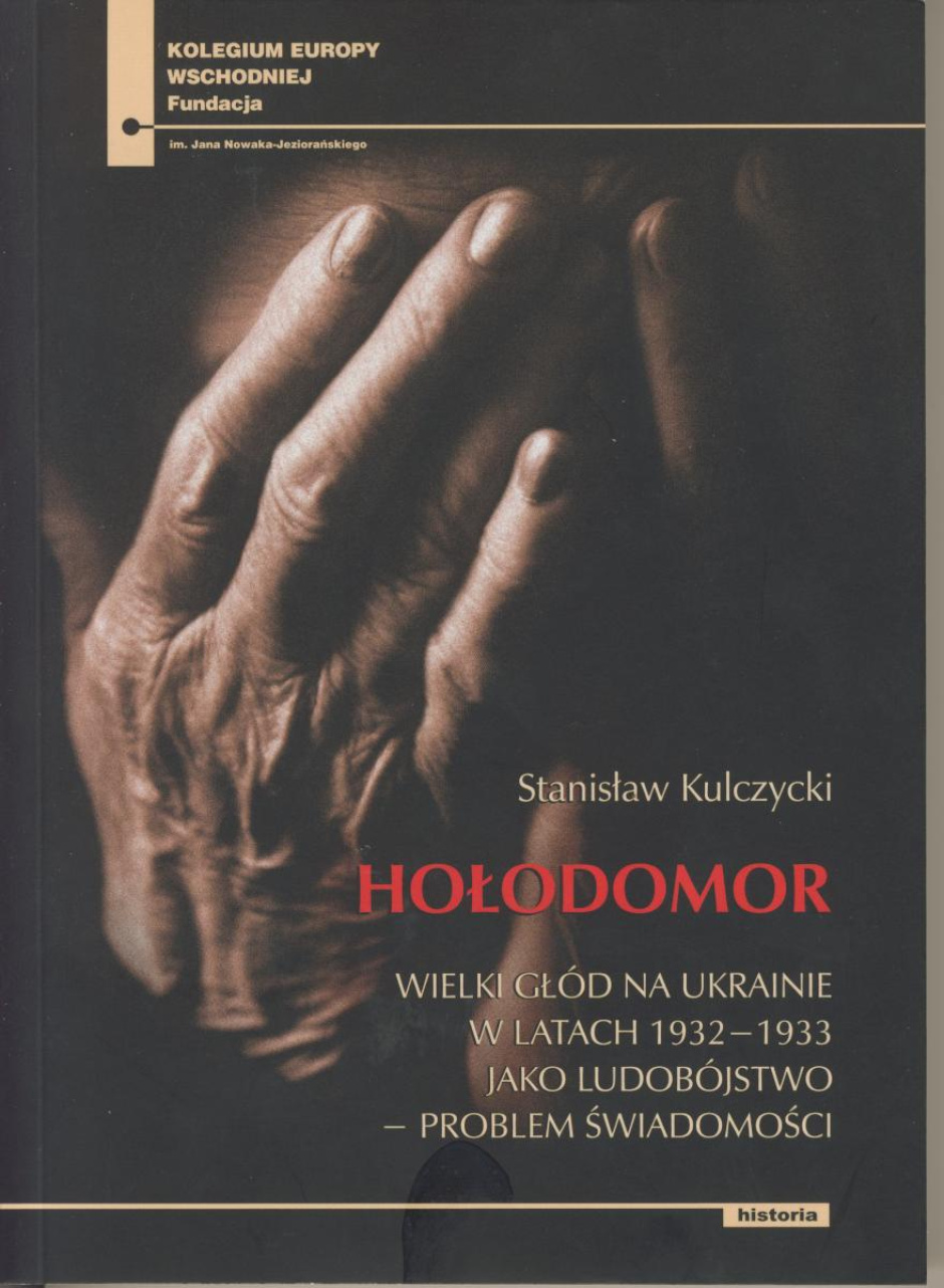Hołodomor - Stanisław Kulczycki