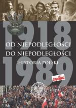 Od niepodległości do niepodległości. Historia Polski 1918-1989