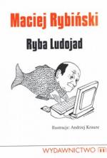 Ryba Ludojad - Maciej Rybiński