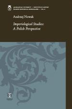 Imperiological Studies: A Polish Perspective - Andrzej Nowak