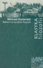 Natura i przyszłość filozofii - Michael Dummet