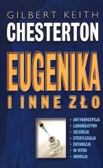 Eugenika i inne zło - Gilbert Keith Chesterton