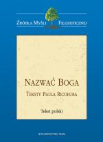 Nazwać Boga. Teksty Paula Ricoeura
