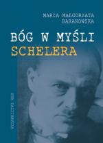 Bóg w myśli Schelera - Maria M. Baranowska