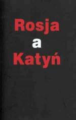 Rosja a Katyń