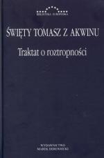 Traktat o roztropności - św. Tomasz z Akwinu