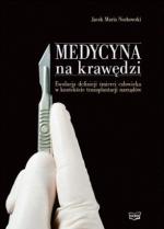 Medycyna na krawędzi - Jacek Maria Norkowski