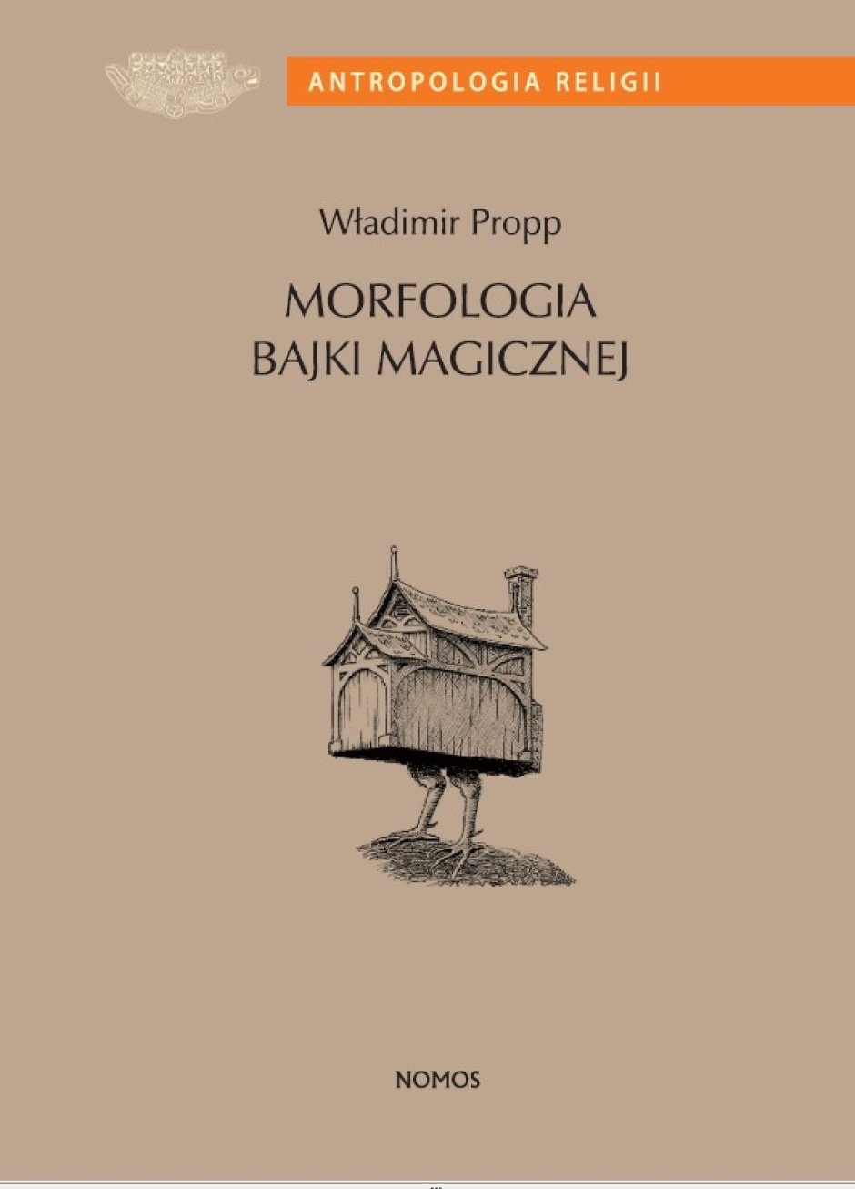 Morfologia bajki magicznej - Władimir Propp