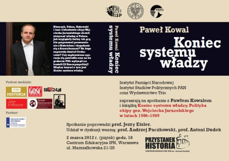 Warszawa - 2 marca - Spotkanie promocyjne książki Pawła Kowala "Koniec systemu władzy"
