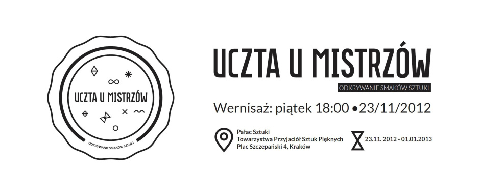 Warszawa - 23.11 - Wernisaż - Uczta mistrzów: Odkrywanie smaków sztuki