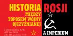 Dyskusja: Historia Rosji. Między toposem wojny ojczyźnianej a imperium