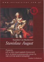 Stanisław August - Stanisław Cat Mackiewicz